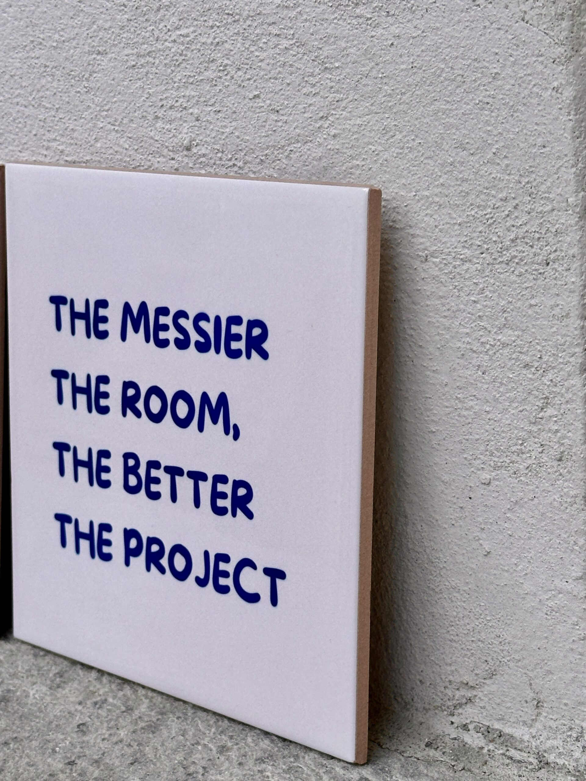 The messier the room - Keramische tegel
