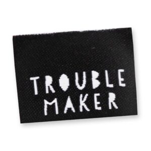 Trouble maker – Naailabel per stuk